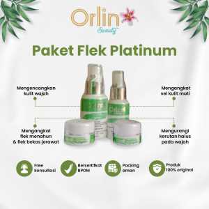 Orlin Beauty Paket Flek Platinum / skincare bpom / krim flek tebal & menahun ( free duoble gift cantik)