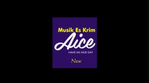 Melodi Es Krim Aice Musik Jualan Keliling Es Krim Aice Plus Toa