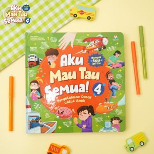 Buku Pengetahuan Anak | Aku Mau Tau Semua Vol 4 | By Ziyadbooks