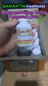 Bamaktin 18 EC 100 ml | Insektisida | Mengendalikan Hama Pengorok Daun | Racun Serangga
