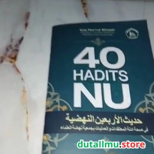 40 HADITS NU Tentang Amaliyah