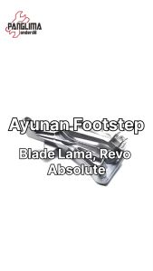 Ayunan Footstep Belakang Blade Lama & Revo Absolute & Revo Fit Dudukan-Pangkon-Bracket-Braket-Breket Foot Step