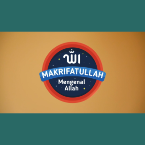 Mengenal Allah Makrifatullah - Buku Cerita Anak Islami - Soft Cover - Ziyadbooks