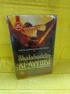 buku SHALAHUDDIN AL AYYUBI ( Prof Dr Ali Muhammad ash shallabi )