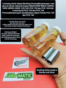 Lowering shock depan/Boshing Pemendek/penceper 1set plus oli shock rebound empuk NMAX/NEW NMAX-AEROX/NEW AEROX-VARIO 150/160-PCX 150 dan PCX 160/Adv Lowering kit PCX 150 dan PCX 160 Pemendek/penceper shockbreaker depan Honda PCX 150 dan PCX 160