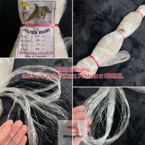 0.33 x 4 inch Suku(108mm) x 70Mata x 600ML(Mata Lintang)Isi Jaring Kosong/Pukat Ikan/Dolphin Brand/Fishing net