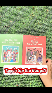 Sách - Thư Bác Hồ gửi thiếu nhi thanh niên và Thư Tết của Bác Hồ gửi đồng bào - NXB Kim Đồng