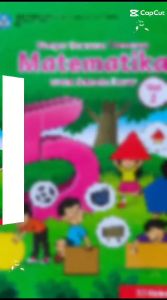 Buku Paket Matematika Kelas 5 SD Kurikulum Merdeka Matematika Volume 2 Kelas 5