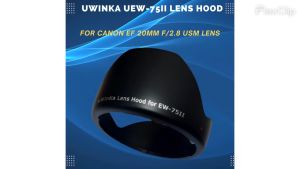 UWINKA UEW-75II Lens Hood for CANON EF 20mm f/2.8 USM