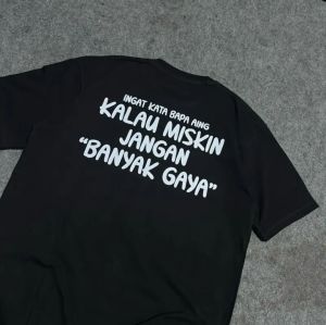 Kaos Kalau Miskin Jangan Banyak Gaya Baju Distro Catton Combad24s Tebal