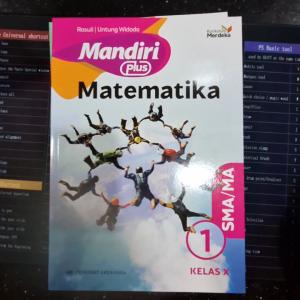 ERLANGGA - MANDIRI PLUS MATEMATIKA KELAS 123 SMA/MA KURIKULUM MERDEKA (TERBARU)
