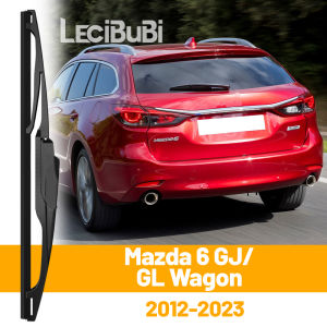 For Mazda 6 GJ GL Wagon 2012-2023 2013 2020 2021 Rear Windshield Windscreen Wiper Blade Tailgate Window Wipers Accessories