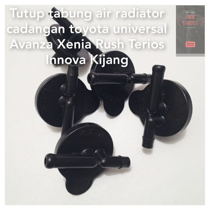 Tutup tabung air radiator cadangan toyota universal Avanza Xenia Rush ...