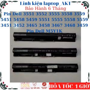 Pin Dell 3551 3552 3555 3558 3559 5451 5458 5459 5551 5555 5558 5559 3451 3452 3465 Vostro 3458 3467 3468 3459 Pin M5Y1K