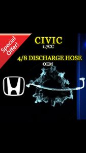 HONDA CIVIC 1.7CC OEM NEW 4/8 DISCHARGE HOSE (CAR AIR COND SYSTEM) HIGH PRESSURE HOS (COMPRESSOR- CONDENSER)