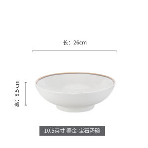 Bát Canh Tròn Bằng Gốm Sứ Cao Cấp Có Viền Vàng Bát Canh Dùng Tại Nhà Và Khách Sạn Bát Canh Cá Mè Chua Sáng Tạo Bát Canh Kiểu Bắc Âu