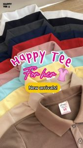 ใหม่!! HAPPY TEE FOR HER :) เสื้อโปโล "ทรงเว้าเอว" ออกแบบเพื่อผู้หญิงโดยเฉพาะ  ทรงสวย มั่นใจ ผ้านุ่ม ใส่สบาย ไม่ต้องรีด