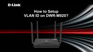 Bộ phát Wifi không dây 4G LTE D-Link DWR-M920 - Hàng Chính Hãng