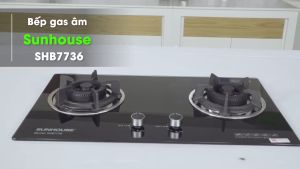 Bếp gas âm Sunhouse SHB 7736 Chính Hãng 100% hàng trưng bày đẹp mới 98-99% -Đánh lửa ICCảm ứng ngắt gas tự động-Bảo Hành 24 Tháng