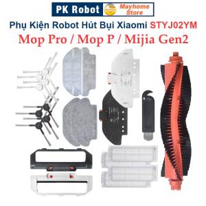 Phụ Kiện Thay Thế Robot Mijia Gen2 Model STYJ02YM & STYTJ02YM Mi Vacuum Mop P & Mi Vacuum Mop Pro/ Chổi lăn chính Chổi cạnh Bộ lọc Hepa Giẻ Lau Tools vệ sinh Robot