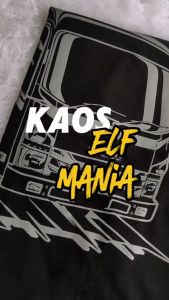 ELGANT KAOS ELF MANIA ISUZU TRAVEL DRIVER MUDA T-SHIRT BAHAN TEBAL