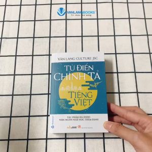 Sách - Từ Điển Chính Tả Tiếng Việt (Tác Phẩm Được Viện Ngôn Ngữ Học Thẩm Định)-Vanlangbooks