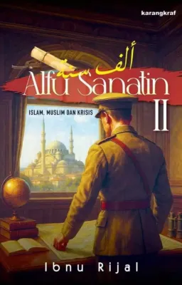 Alfu Sanatin II: Islam Muslim dan Krisis