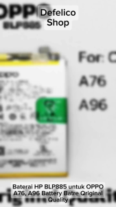 BATERAI HP OPPO A76 A96 BLP885 BLP 885 BATRE BATRAI