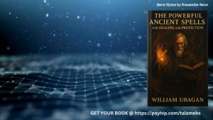 The Powerful Spells of Healing and Protection