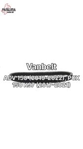 Vanbelt  K97 PCX New 150 2017-2021 ADV 150 2019-2022 Vanbel Van V Bel Belt Drive Vbel Vbet Fanbel Fanbelt Pan Panbel Panbelt Fan