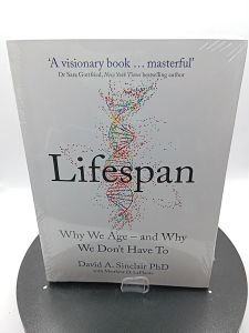 Lifespan: Why We Age―and Why We Dont Have To by David A. Sinclair PhD and Matthew D. LaPlante [High Quality Paperback]