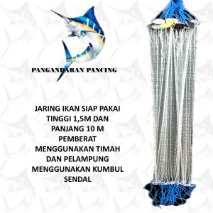 jaring ikan siap pakai tinggi 1.5m panjang 10m pemberat timah