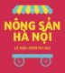 Nông Sản Hà Nội Lê Hiền
