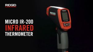เครื่องวัดอุณหภูมิอินฟราเรด RIDGID รุ่น micro IR-200 เครื่องวัดอุณหภูมิดิจิตัล เครื่องวัดอุณหภูมิ เทอร์โมมิเตอร์
