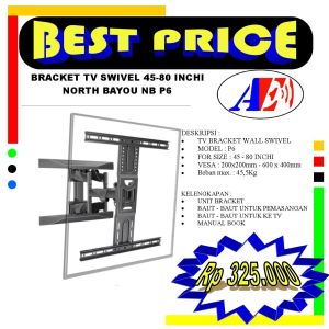 bracket LED TV North bayou NB P6 for led tv 45 - 80 inchi