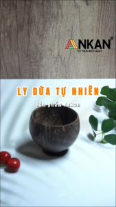 Ly Dừa Tự Nhiên ANKAN – Ly Gáo Dừa Thủ Công Decor Bàn Ăn Đựng Snack Đồ Uống