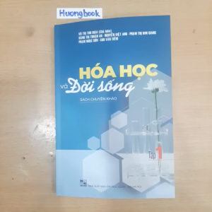 Sách - Hóa học và đời sống (sách chuyên khảo) Tập 1 + 2