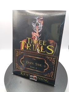 Three Trials (The Dark Side Book 2) by Kristy Cunning [High Quality Paperback]