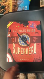 The Ultimate Guide to Being a Superher