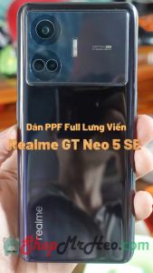 Dán Dẻo PPF Full Sau Lưng Viền Realme GT Neo 5 SE - Neo5 SE (Trong Và Nhám) - PPF 4 Lớp Dễ Dán
