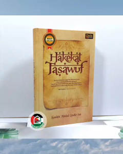 Hakekat Tasawuf ORIGINAL Syaikh Abdul Qadir Isa Penerbit Qisthi Press