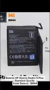 Baterai HP Xiaomi Redmi 5 Plus BN44: Mengenal & Memilih Baterai Original