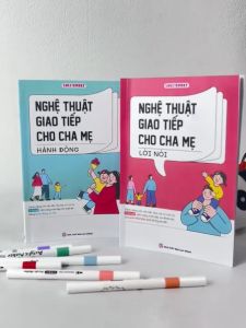 Nghệ Thuật Giao Tiếp Cho Cha Mẹ - Hàng có sẵn