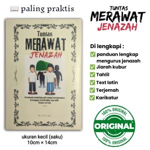 buku TUNTAS MERAWAT JENAZAH Perawatan menjelang ajal sampai memakamkan di lengkapi ziaroh dan tahlil dengan text latin
