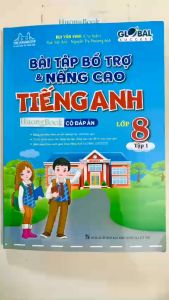 Sách - GLOBAL SUCCESS - Bài tập bổ trợ và nâng cao tiếng anh lớp 8 tập 1 (có đáp án) (MT)
