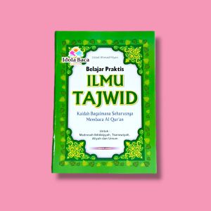 Buku Belajar Praktis ILMU TAJWID