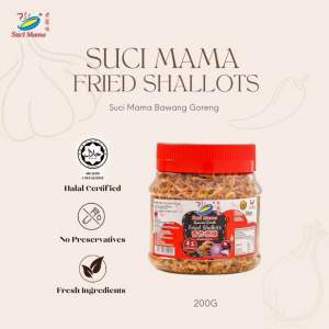 [OFFICIAL] Sucimama Handmade Crispy Fried Shallots 200g - Halal Certified - No Preservatives - Fresh Ingredients