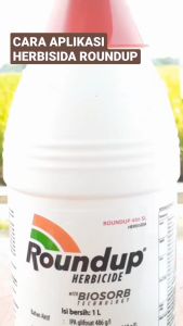 Herbisida Roundup 1 liter/Herbisida Sistematik Roundup 1 liter/Herbisia Rumput Ampuh Roundup 1 liter/Racun Rumput Roundup 1 liter