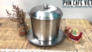 Phin cà phê inox 430 cỡ lớn pha 300gr cà phê - MẪU CHẶN Ở LƯNG CHỪNG PHIN