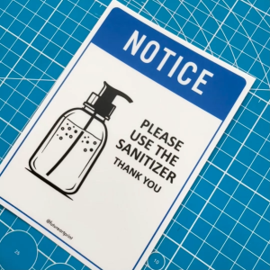 Notice Please Use The Sanitizer Thank You. Sign Label Notice Signage. Laminated Waterproof Scratch Resistant. Suitable for Indoor and Outdoor.